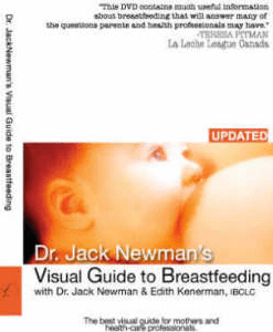 Dr. Jack Newman's Visual Guide to Breastfeeding